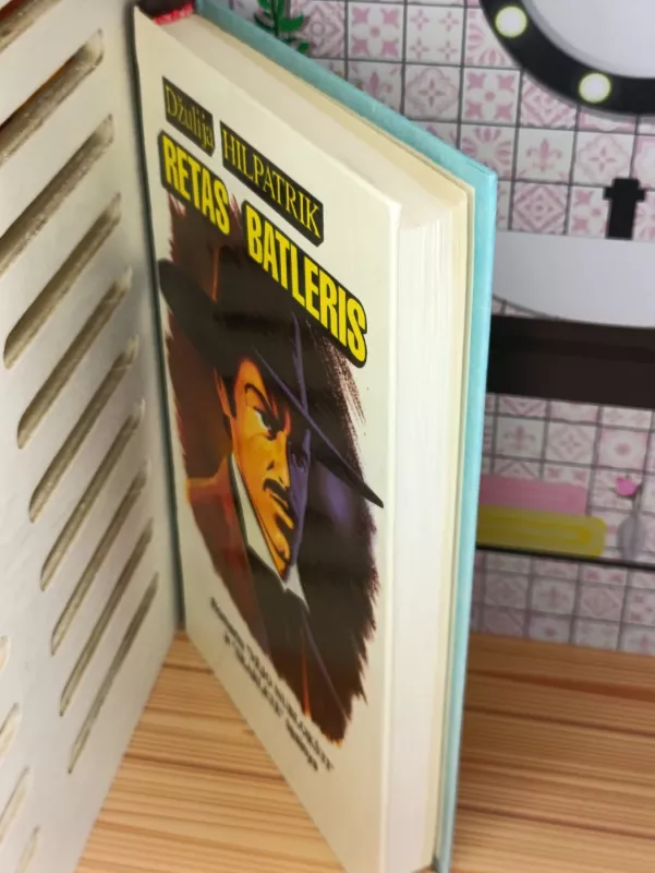 Retas Batleris - Džulija Hilpatrik, knyga 4