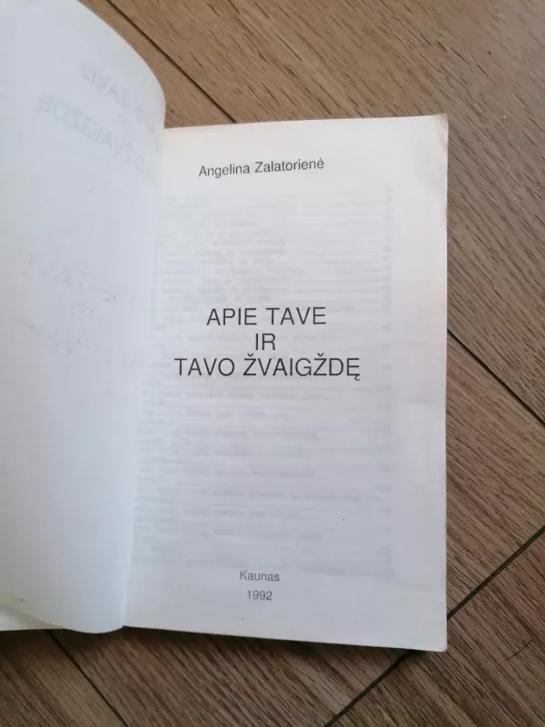 Apie tave ir tavo žvaigždę - Angelina Zalatorienė, knyga 3