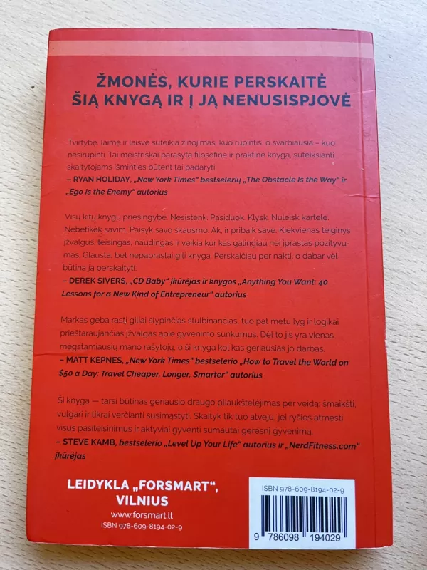 Subtilus menas nekrušti sau (ir kitiems) proto - Mark Manson, knyga 3
