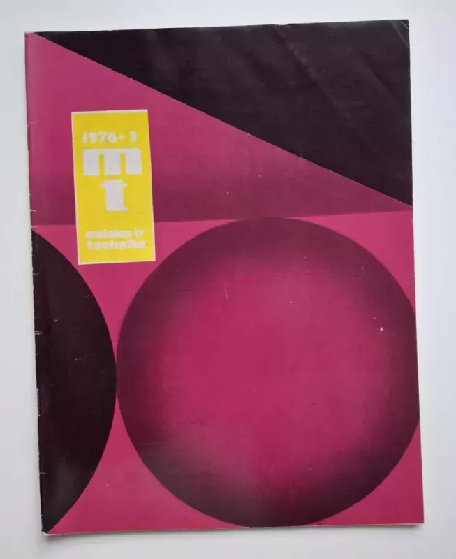 Mokslas ir technika 1976 Nr. 03 - Daug autorių, knyga 2