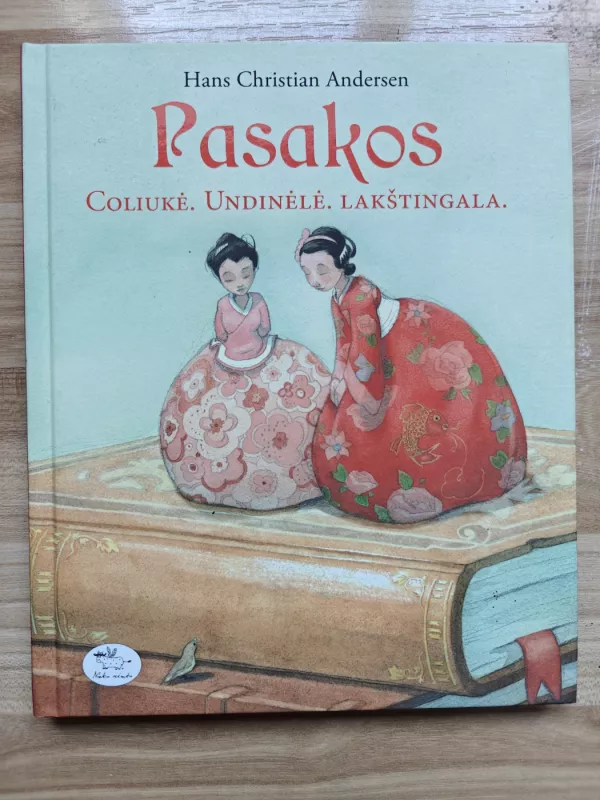 Coliukė. Undinėlė. Lakštingala - H. Ch. Andersen, knyga 2