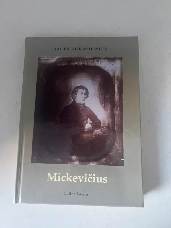 Mickevičius - Jacek Lukasiewicz, knyga 2