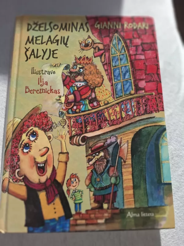 Dželsominas melagių šalyje - Gianni Rodari, knyga 3