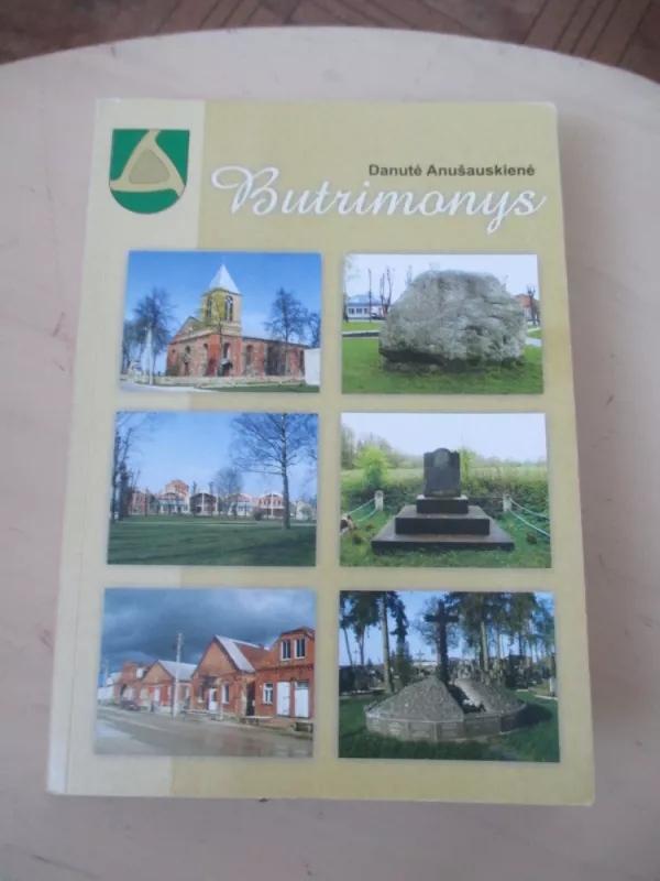 Butrimonys - Danutė Anušauskienė, knyga 3