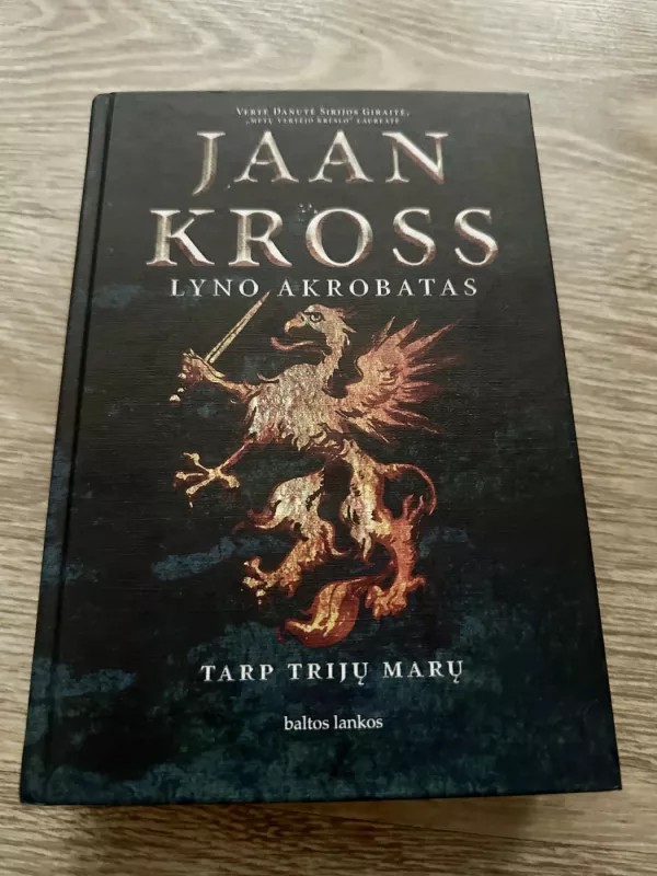 Lyno akrobatas - Jaan Kross, knyga 2