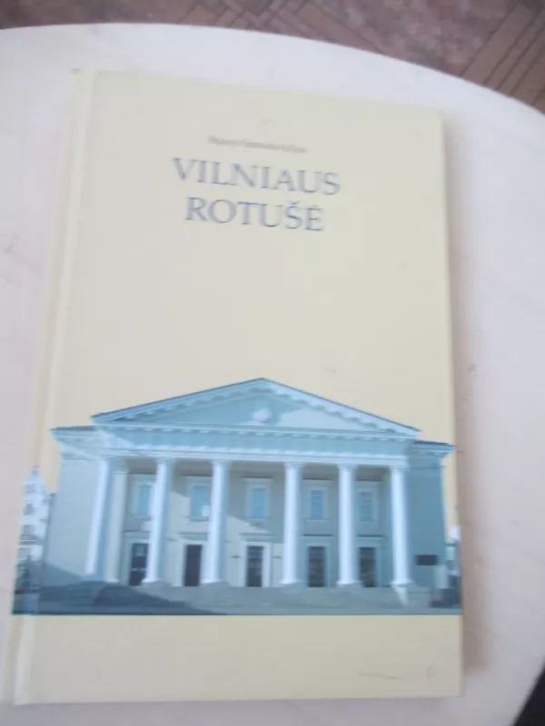 Vilniaus rotušė - Stasys Samalavičius, knyga 3