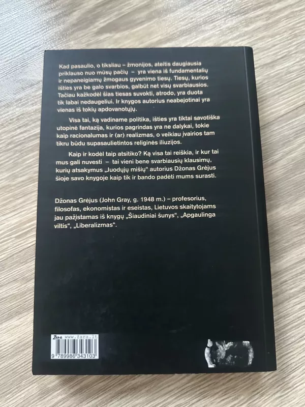 Juodosios mišios. Apokaliptinė religija ir utopijos mirtis - John Gray, knyga 3