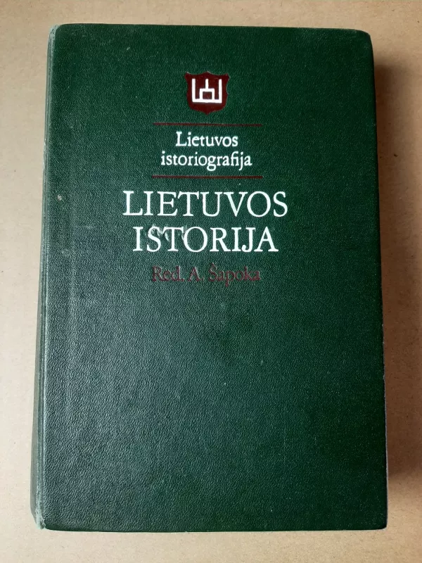 Lietuvos istorija - Red. A. Šapoka, knyga 2