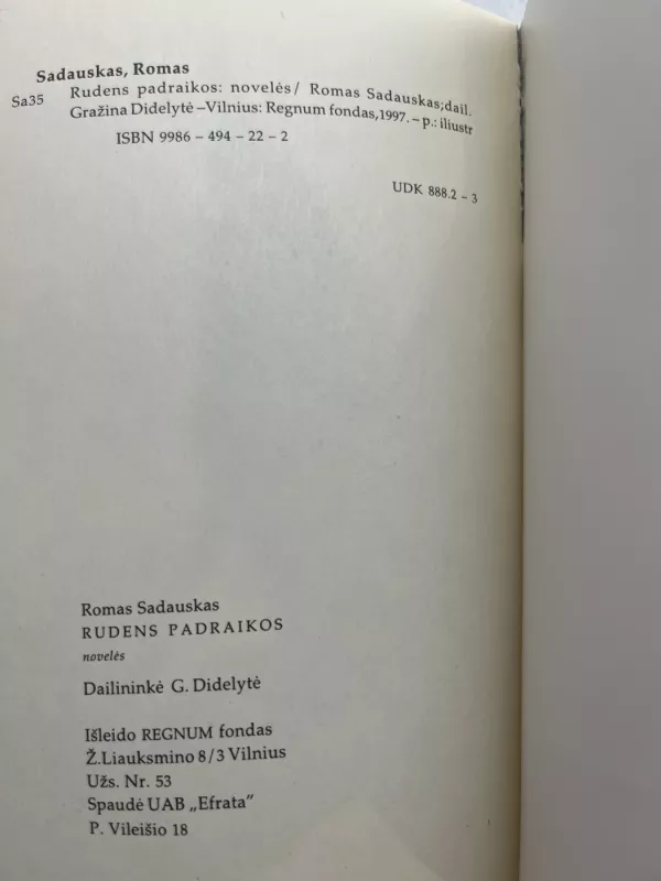 Rudens padraikos - Romas Sadauskas, knyga 3