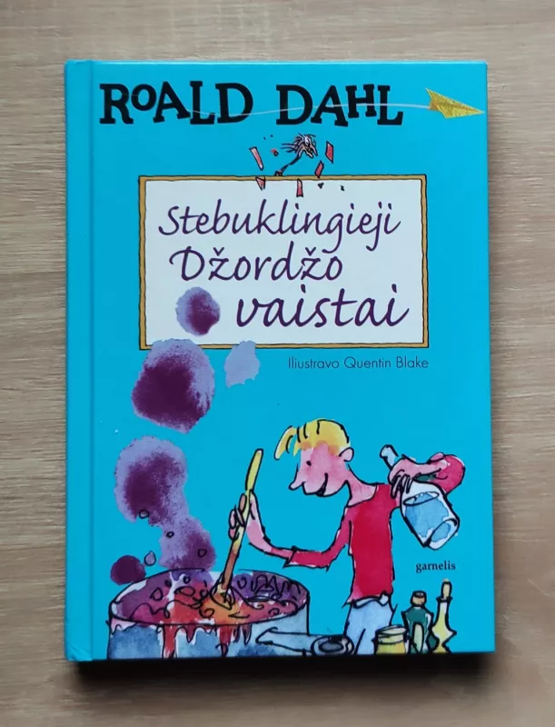 Stebuklingieji Džordžo vaistai - Roald Dahl, knyga 2