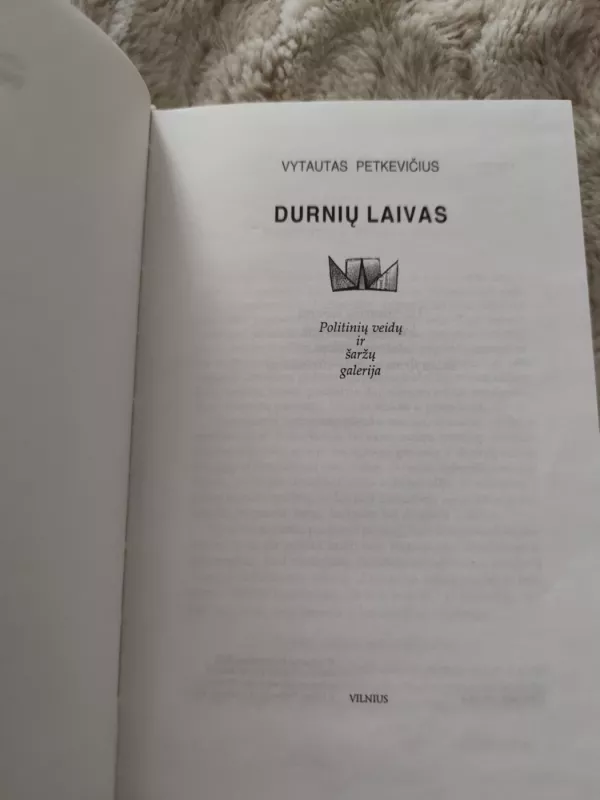 Durnių laivas. Politinių veidų ir šaržų galerija - Vytautas Petkevičius, knyga 3