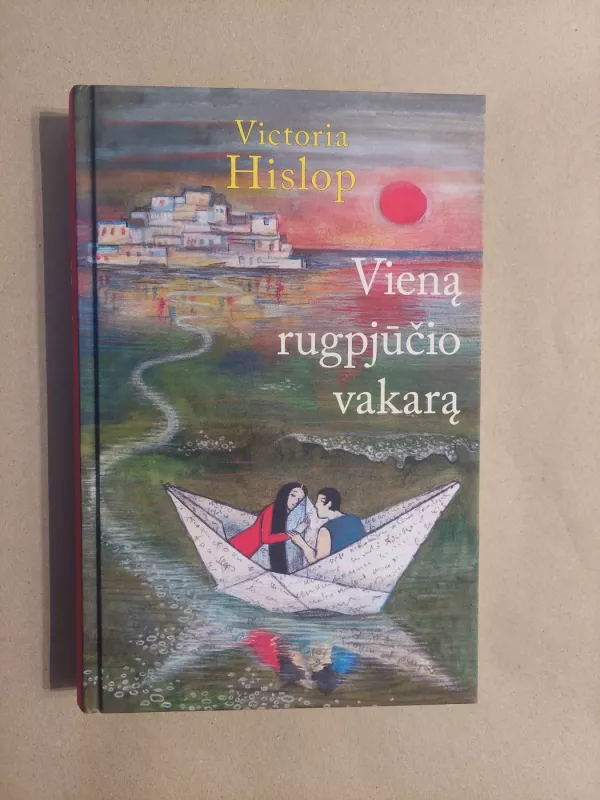 Vieną rugpjūčio vakarą - Victoria Hislop, knyga 2