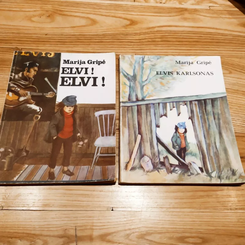 Elvis Karlsonas  ir Elvi! Elvi! - Marija Gripė, knyga 2