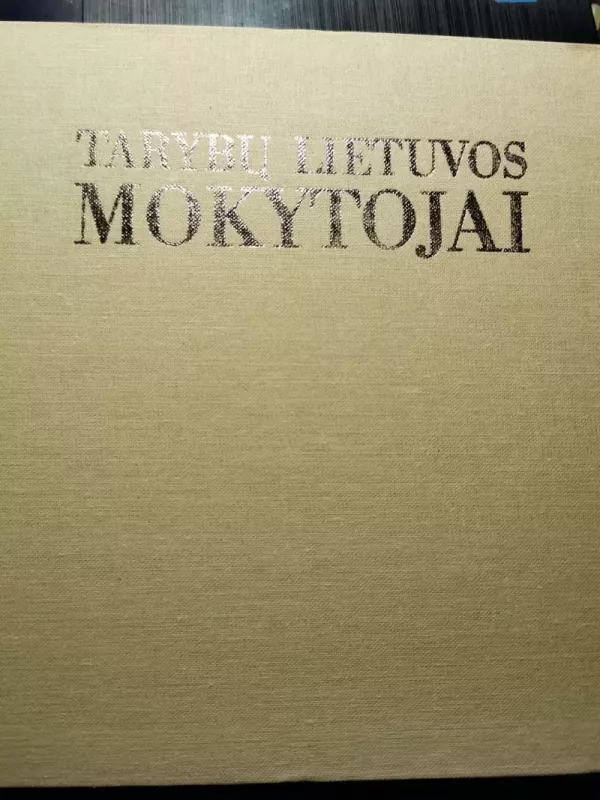 Tarybų Lietuvos mokytojai - Teresė Bukauskienė, knyga 3