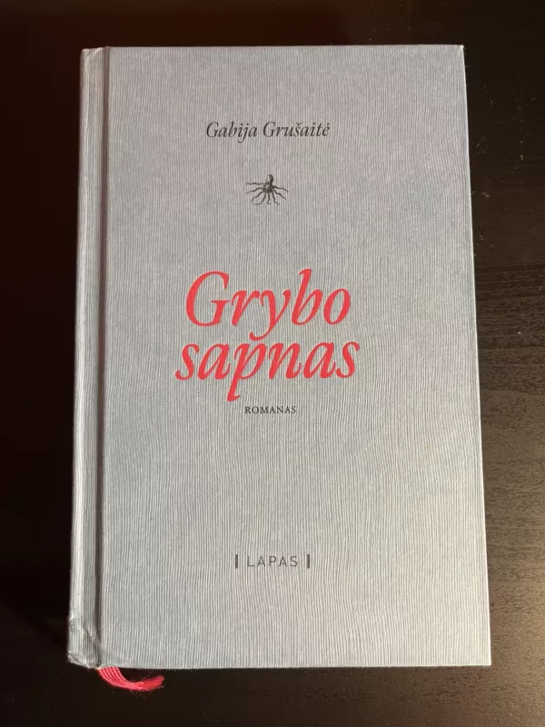 Grybo sapnas - Gabija Grušaitė, knyga 4