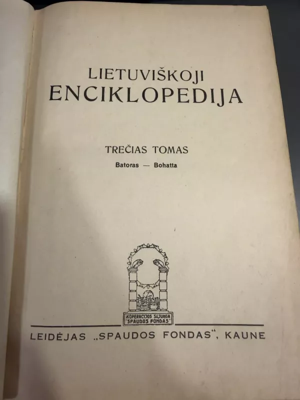 Lietuviškoji enciklopedija (3 tomas) - Autorių Kolektyvas, knyga 2