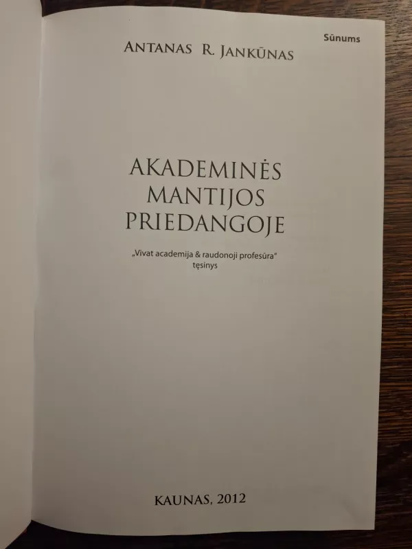 Akademinės mantijos priedangoje - Antanas Jankūnas, knyga 3