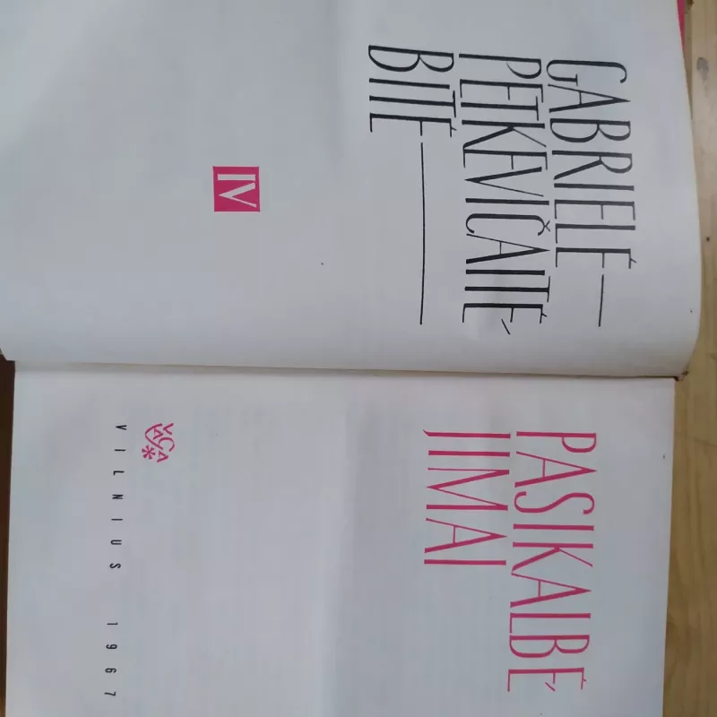 Gabrielė Petkevičaitė Bitė / IV t. Pasikalbėjimai - Gabrielė Petkevičaitė Bitė, knyga 3