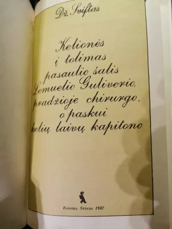 Guliverio kelionės - Džonatanas Sviftas, knyga 3