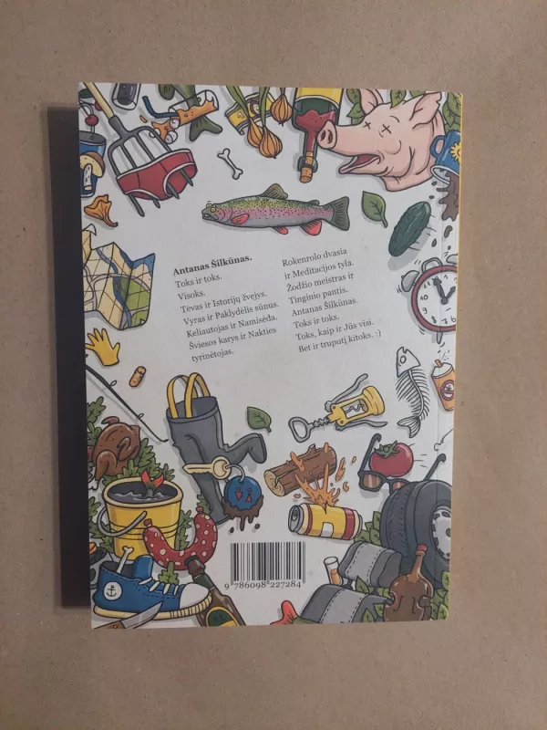 Laimės trupiniai - Antanas Šilkūnas, knyga 3