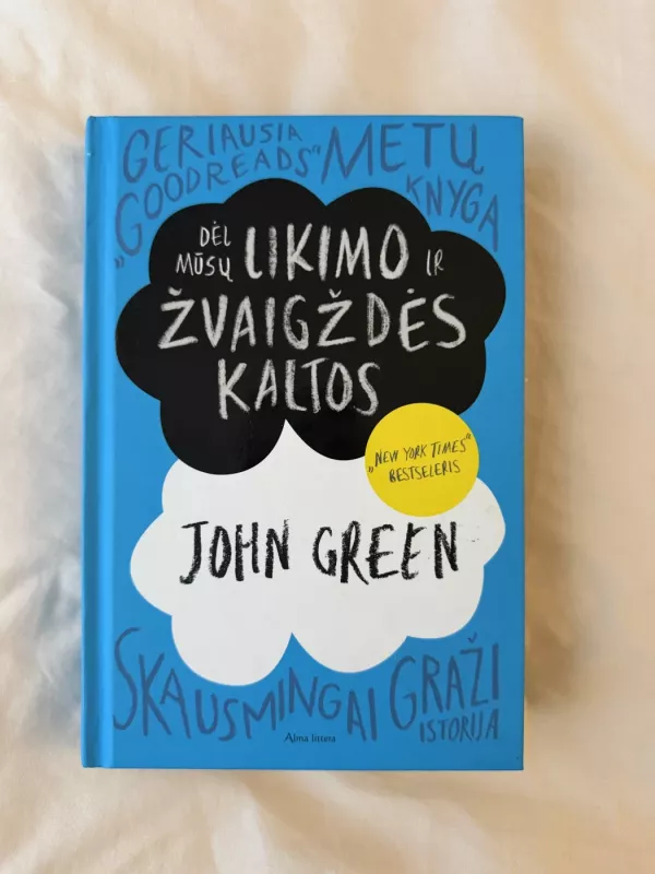 Dėl mūsų likimo ir žvaigždės kaltos - Green John, knyga 2