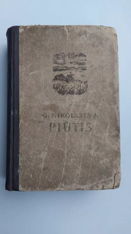 Piūtis - Galina Nikolajeva, knyga 2