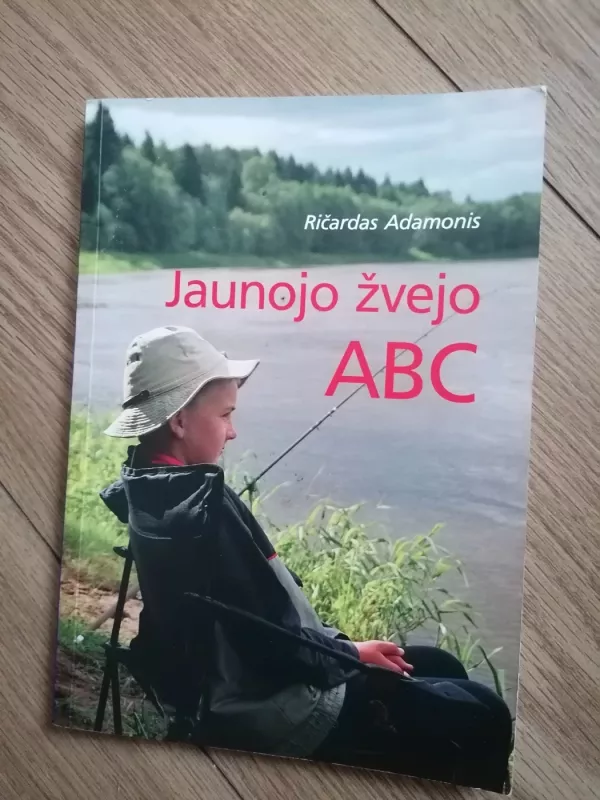 Jaunojo žvejo ABC - Ričardas Adamonis, knyga 2