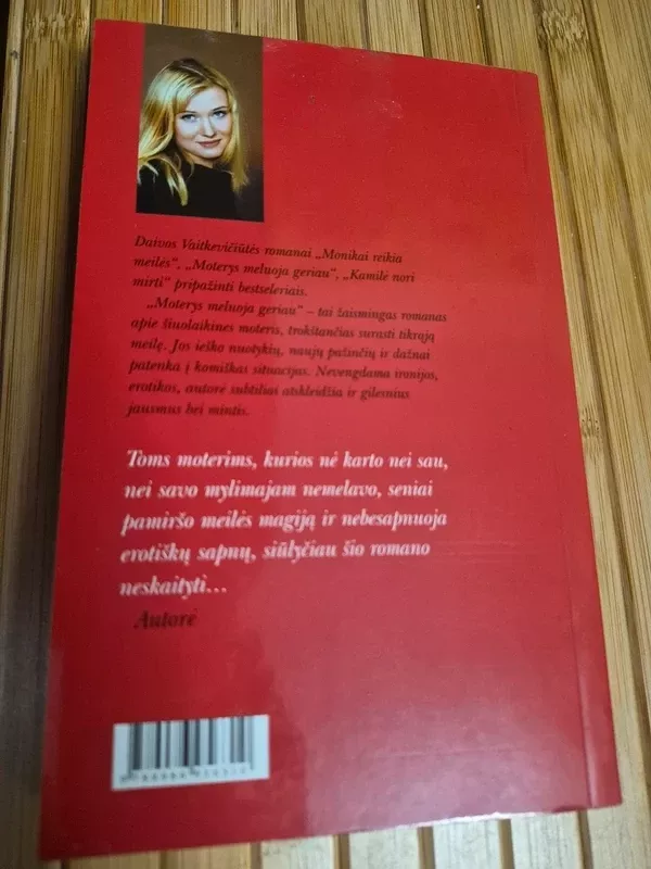 Moterys meluoja geriau 2 dalis - Daiva Vaitkevičiūtė, knyga 3