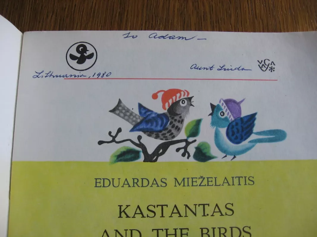 Kastantas and the birds - Eduardas Mieželaitis, knyga 4