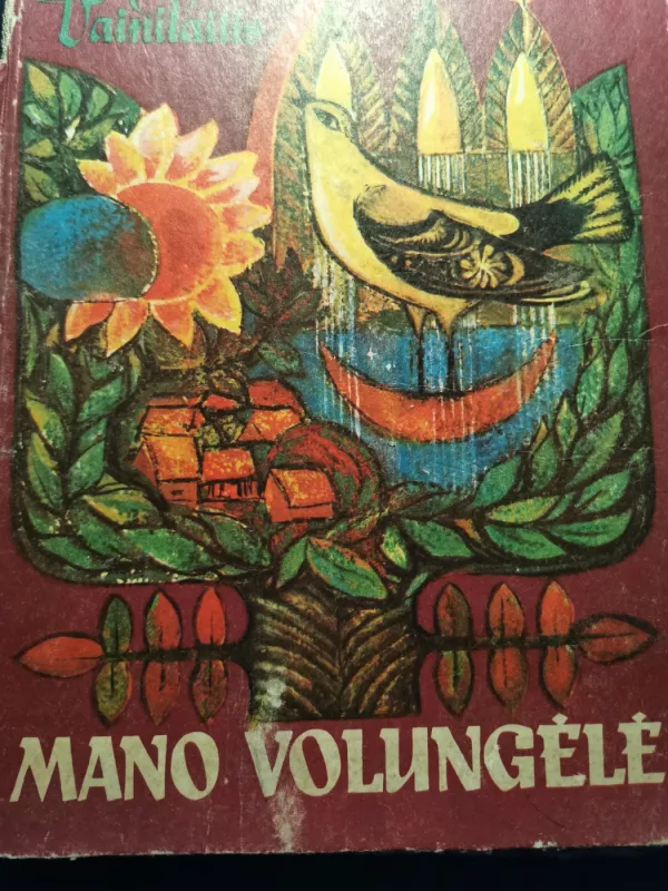 Mano volungėlė - Martynas Vainilaitis, knyga 2