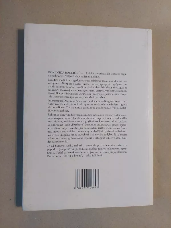Skauda galvą? Kakta braukite per lango stiklą - Dominika Balčiūnė, knyga 3