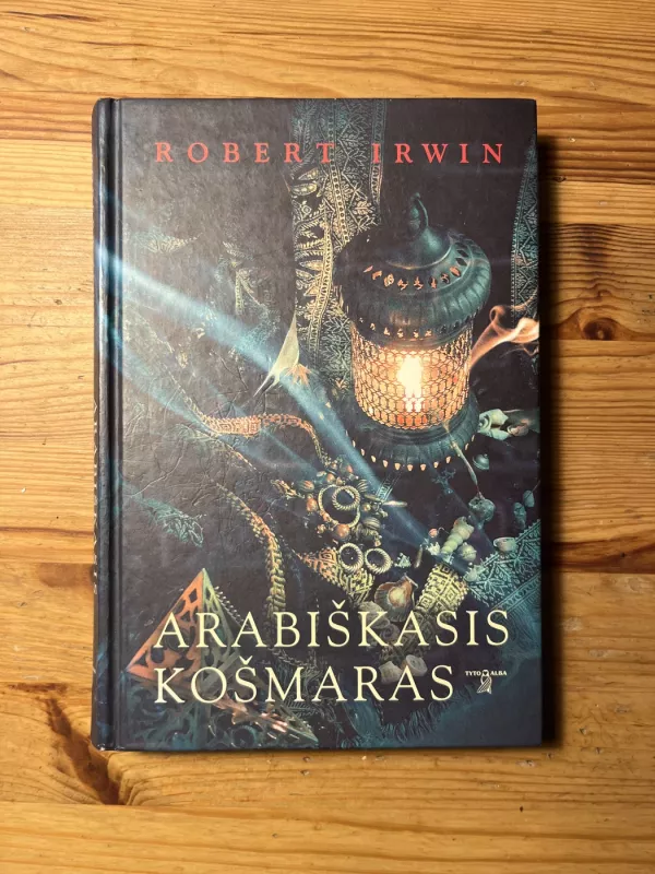 Arabiškasis košmaras - Robert Irwin, knyga 2