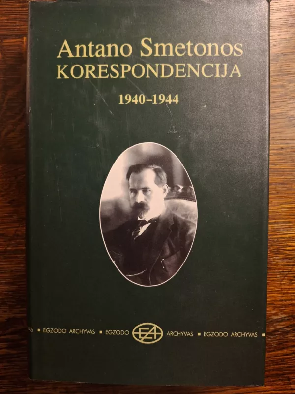 Antano Smetonos korespondencija - Daiva Dapkutė, knyga 2