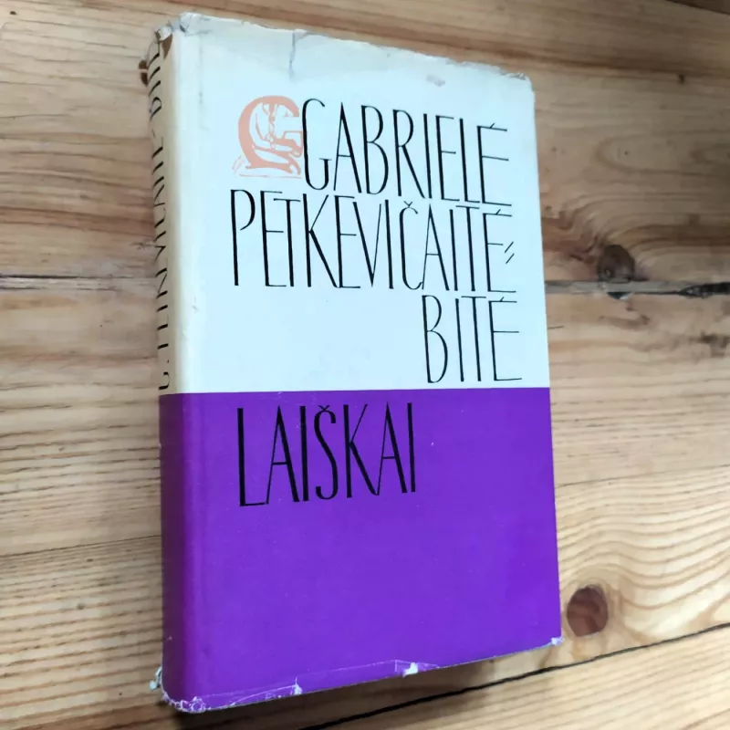 Gabrielė Petkevičaitė Bitė / VI t. Laiškai - Gabrielė Petkevičaitė Bitė, knyga 3