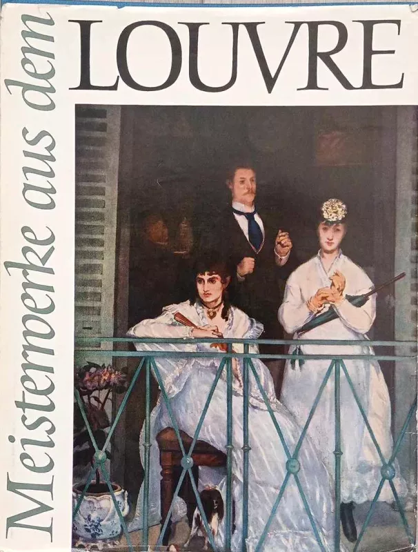 Meisterwerke aus dem Louvre - Šedevrai iš Luvro muziejaus - nera, knyga 2