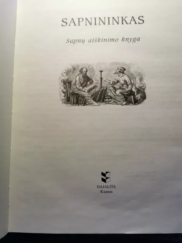 Sapnininkas. Sapnu aiskinimo knyga - įvairių autorių kūrybos rinkinys, knyga 3