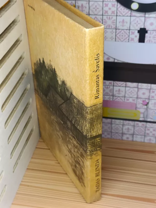Tadas Blinda - Rimantas Šavelis, knyga 3