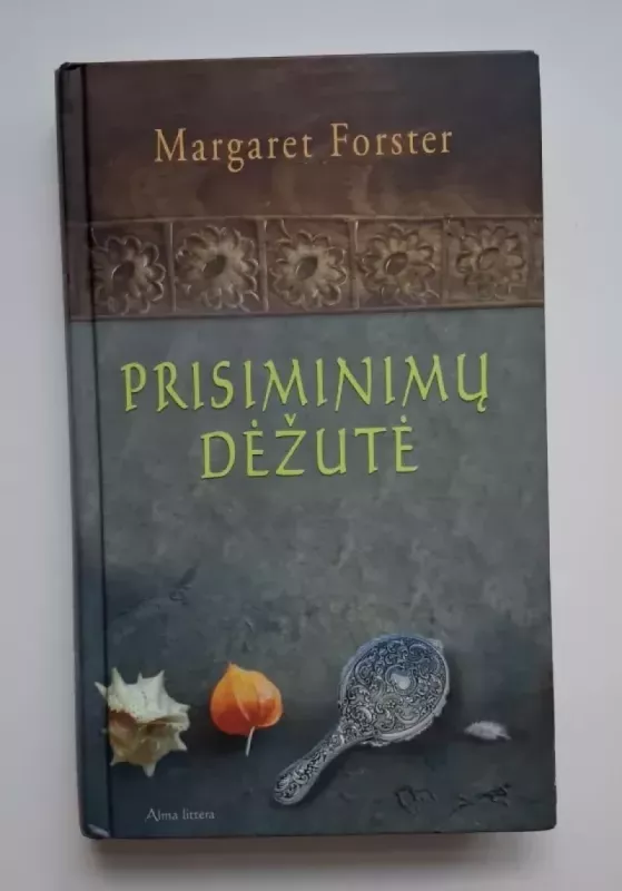 Prisiminimų dėžutė - Margaret Forster, knyga 2