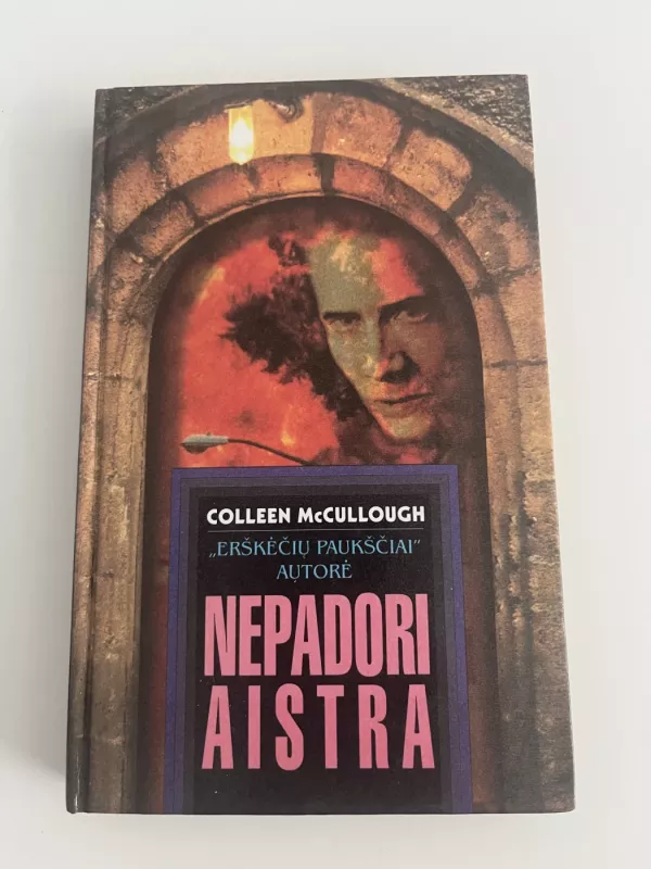 Nepadori aistra - Colleen McCullough, knyga 2