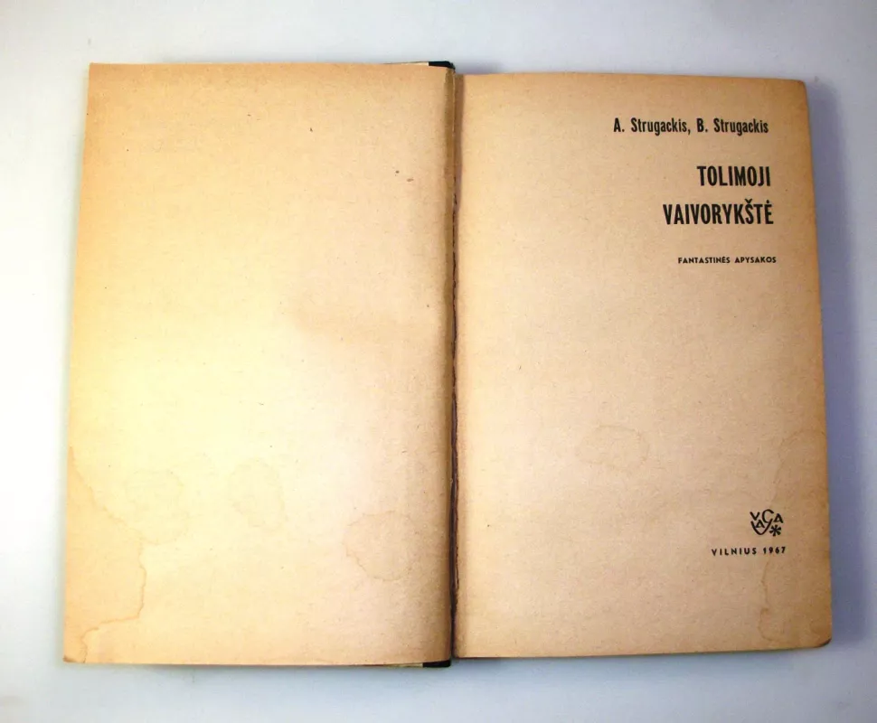 Tolimoji vaivorykštė - A. Strugackis, B.  Strugackis, knyga 4