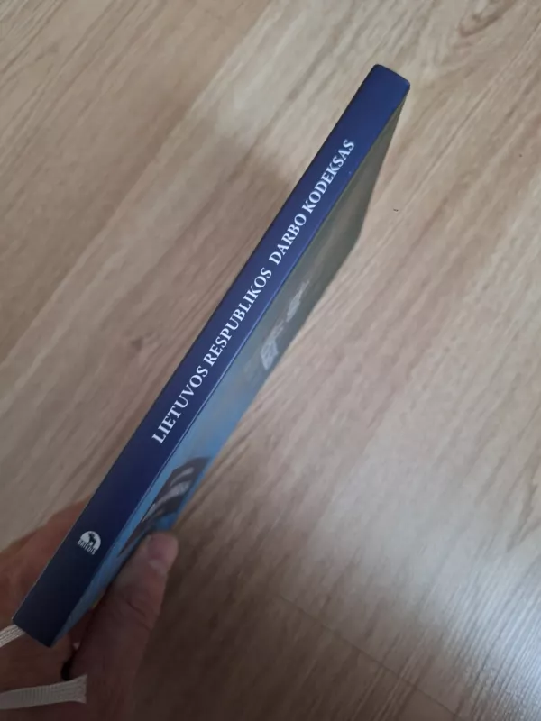 Lietuvos Respublikos Darbo kodeksas - Autorius Nežinomas, knyga 4