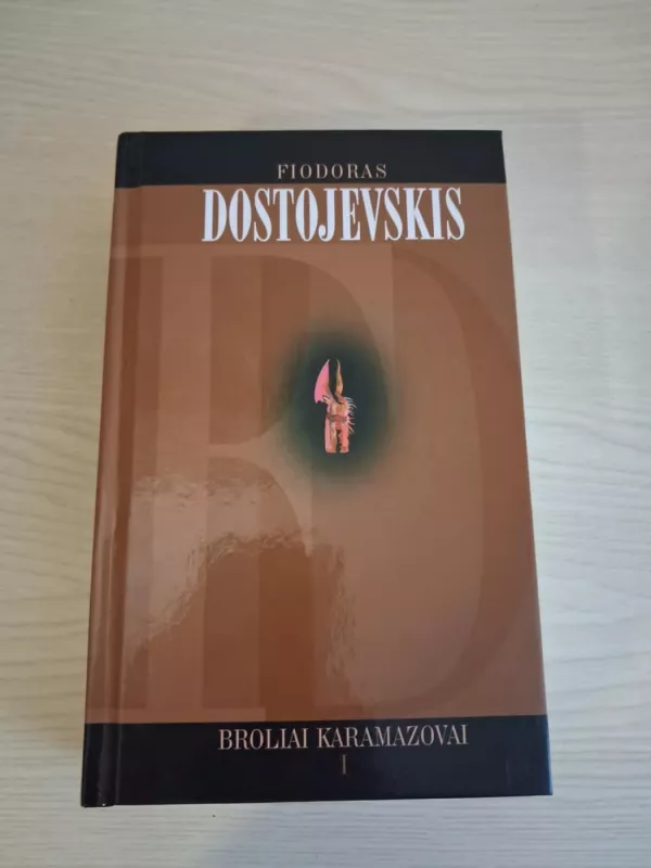 Broliai Karamazovai 1 Dalis - Fiodoras Dostojevskis, knyga 3