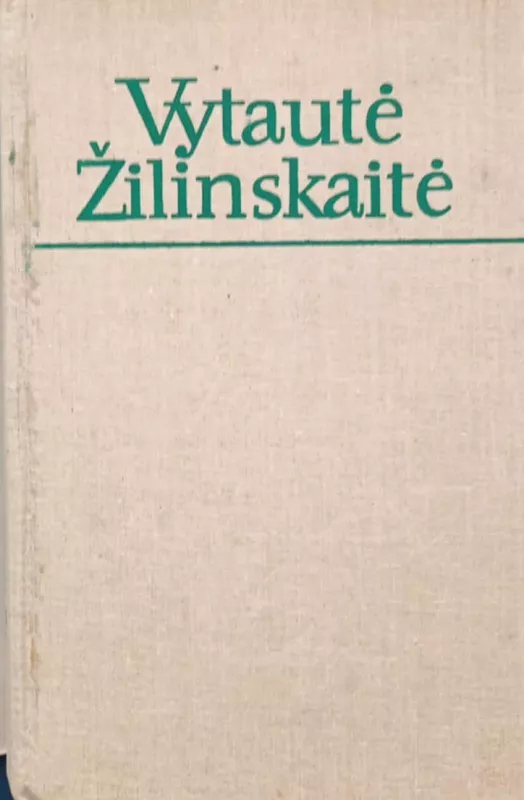Vaiduokliai - Vytautė Žilinskaitė, knyga 3