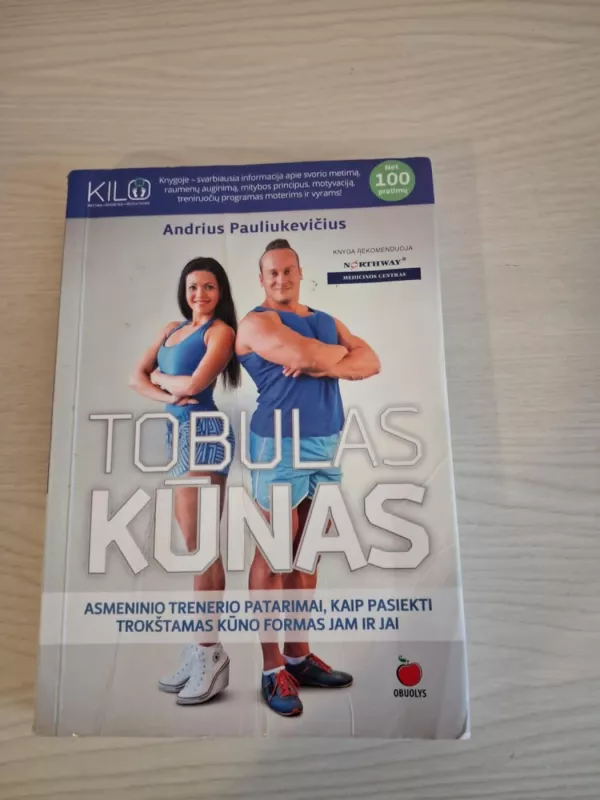 Tobulas kūnas - Andrius Pauliukevičius, Ilka Rae Adams, knyga 3