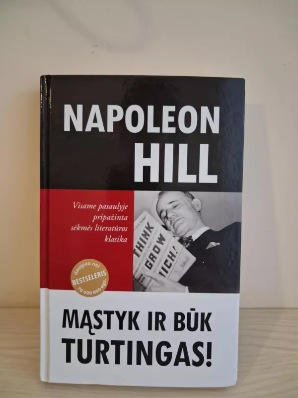 Knyga"Mastyk ir buk turtingas" - Napoleon Hill, knyga 2
