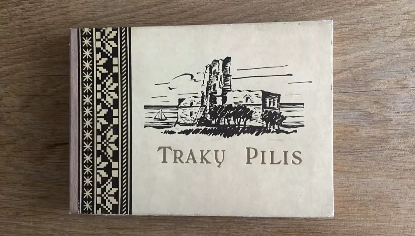 Trakų pilis - Autorių Kolektyvas, knyga 2