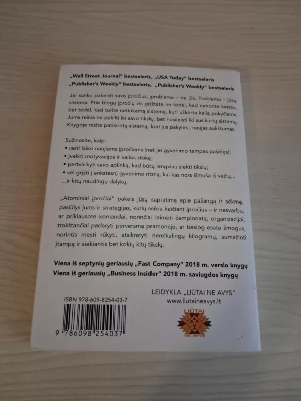 ATOMINIAI ĮPROČIAI: lengvas ir patikrintas būdas išsiugdyti gerus įpročius ir nugalėti blogus - James Clear, knyga 5