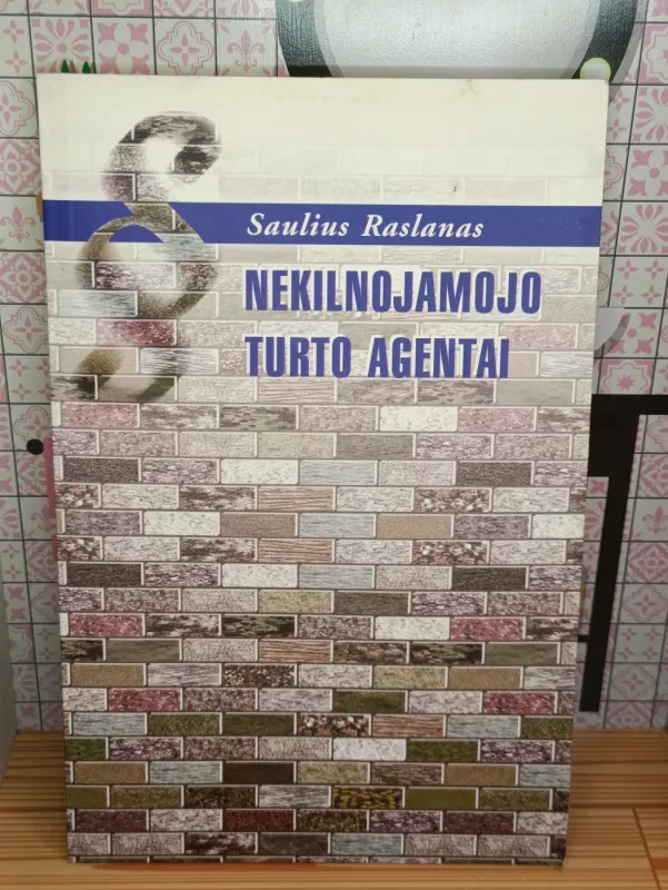 Nekilnojamojo turto agentai - Saulius Raslanas, knyga 3