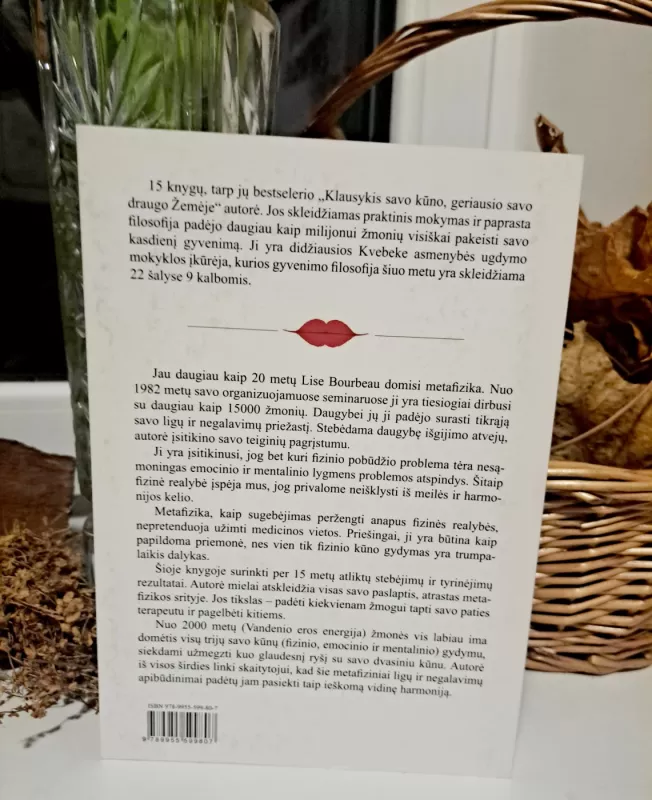 Tavo kūnas sako: "Mylėk save" - Lise Bourbeau, knyga 3