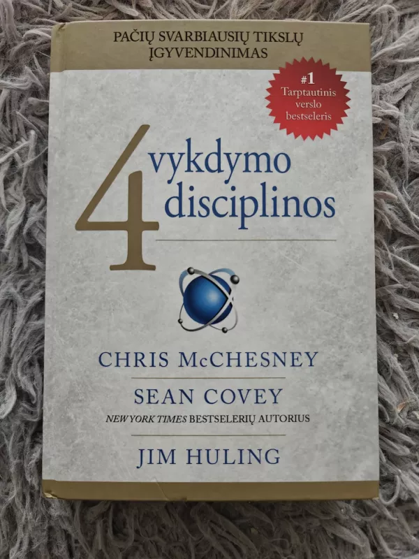 4 vykdymo disciplinos - Sean Covey, knyga 2